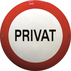 Emaille Verbotschilder Privat  30cm  konvex